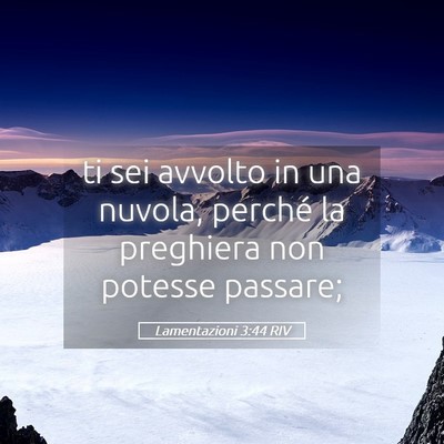 Picture 05 - Lamentazioni 3:44 RIV - ti sei avvolto in una nuvola, perché la - Bible Verse Picture
