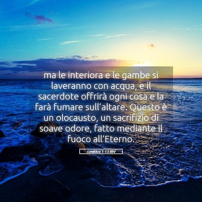 Picture 05 - Levitico 1:13 RIV - ma le interiora e le gambe si laveranno con - Bible Verse Picture