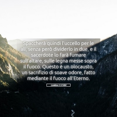 Picture 05 - Levitico 1:17 RIV - Spaccherà quindi l’uccello per le ali, senza - Bible Verse Picture