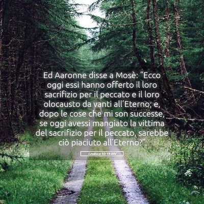 Picture 05 - Levitico 10:19 RIV - Ed Aaronne disse a Mosè: “Ecco oggi essi hanno - Bible Verse Picture