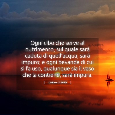 Picture 05 - Levitico 11:34 RIV - Ogni cibo che serve al nutrimento, sul quale - Bible Verse Picture