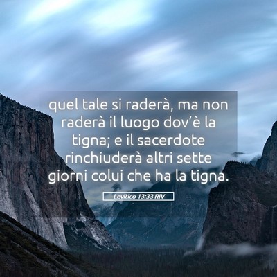 Picture 05 - Levitico 13:33 RIV - quel tale si raderà, ma non raderà il luogo - Bible Verse Picture