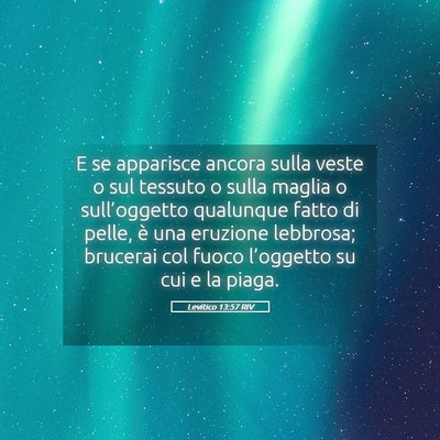 Picture 05 - Levitico 13:57 RIV - E se apparisce ancora sulla veste o sul tessuto o - Bible Verse Picture