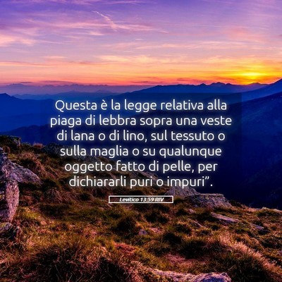Picture 05 - Levitico 13:59 RIV - Questa è la legge relativa alla piaga di lebbra - Bible Verse Picture