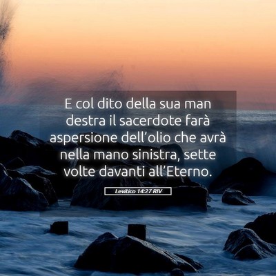 Picture 05 - Levitico 14:27 RIV - E col dito della sua man destra il sacerdote - Bible Verse Picture