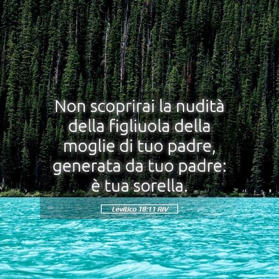 Picture 05 - Levitico 18:11 RIV - Non scoprirai la nudità della figliuola della - Bible Verse Picture