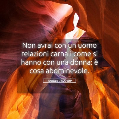 Picture 05 - Levitico 18:22 RIV - Non avrai con un uomo relazioni carnali come si - Bible Verse Picture