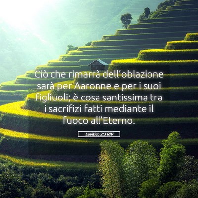 Picture 05 - Levitico 2:3 RIV - Ciò che rimarrà dell’oblazione sarà per - Bible Verse Picture