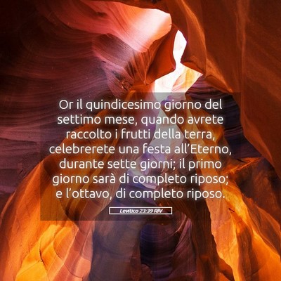 Picture 05 - Levitico 23:39 RIV - Or il quindicesimo giorno del settimo mese, - Bible Verse Picture