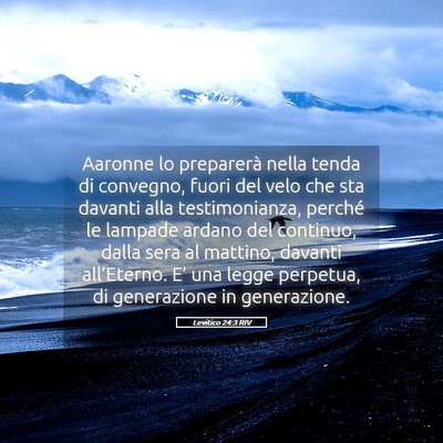 Picture 05 - Levitico 24:3 RIV - Aaronne lo preparerà nella tenda di convegno, - Bible Verse Picture