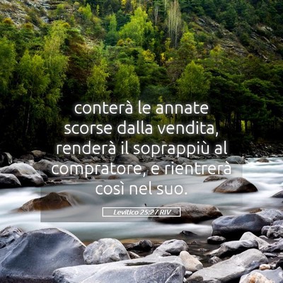 Picture 05 - Levitico 25:27 RIV - conterà le annate scorse dalla vendita, renderà - Bible Verse Picture