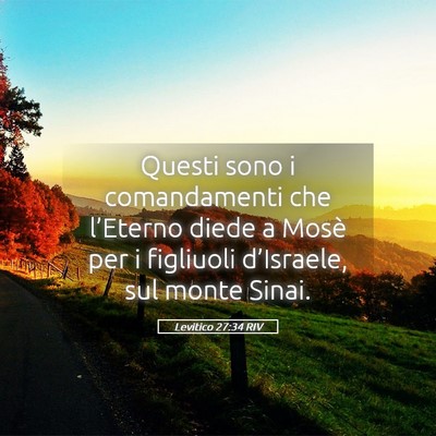 Picture 05 - Levitico 27:34 RIV - Questi sono i comandamenti che l’Eterno diede a - Bible Verse Picture