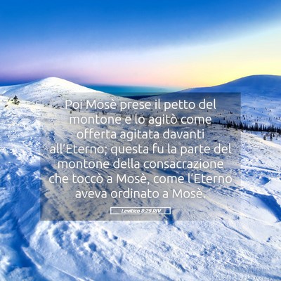 Picture 05 - Levitico 8:29 RIV - Poi Mosè prese il petto del montone e lo agitò - Bible Verse Picture
