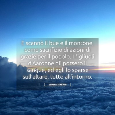 Picture 05 - Levitico 9:18 RIV - E scannò il bue e il montone, come sacrifizio di - Bible Verse Picture