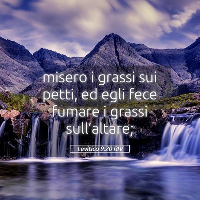 Picture 05 - Levitico 9:20 RIV - misero i grassi sui petti, ed egli fece fumare i - Bible Verse Picture