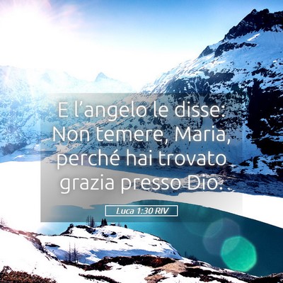 Picture 05 - Luca 1:30 RIV - E l’angelo le disse: Non temere, Maria, perché - Bible Verse Picture
