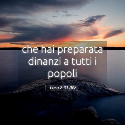 Picture 05 - Luca 2:31 RIV - che hai preparata dinanzi a tutti i - Bible Verse Picture
