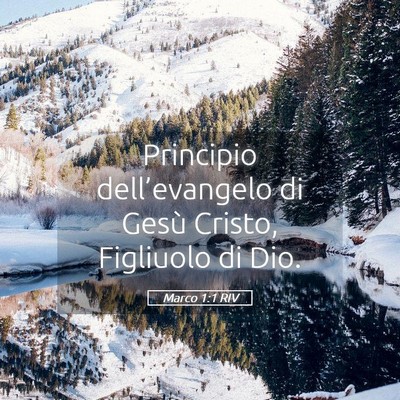 Picture 05 - Marco 1:1 RIV - Principio dell’evangelo di Gesù Cristo, - Bible Verse Picture