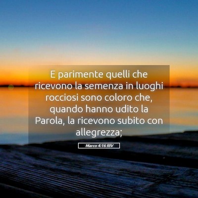 Picture 05 - Marco 4:16 RIV - E parimente quelli che ricevono la semenza in - Bible Verse Picture