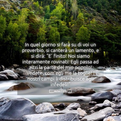 Picture 05 - Michea 2:4 RIV - In quel giorno si farà su di voi un proverbio, - Bible Verse Picture