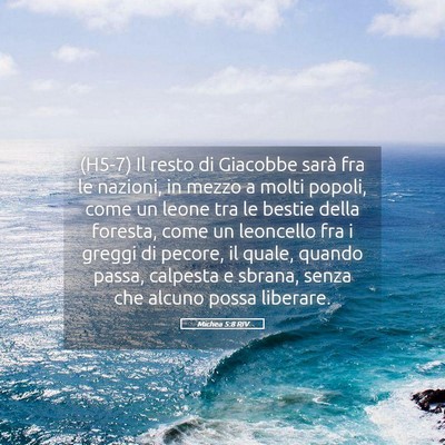 Picture 05 - Michea 5:8 RIV - (H5-7) Il resto di Giacobbe sarà fra le nazioni, - Bible Verse Picture
