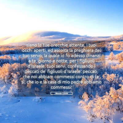 Picture 05 - Neemia 1:6 RIV - siano le tue orecchie attente, i tuoi occhi - Bible Verse Picture