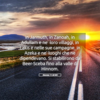 Picture 05 - Neemia 11:30 RIV - in Jarmuth, in Zanoah, in Adullam e ne’ loro - Bible Verse Picture
