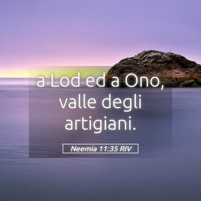 Picture 05 - Neemia 11:35 RIV - a Lod ed a Ono, valle degli - Bible Verse Picture