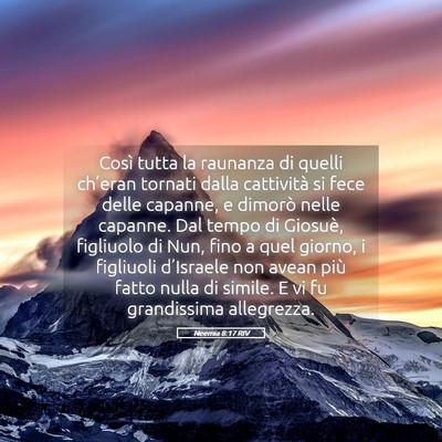 Picture 05 - Neemia 8:17 RIV - Così tutta la raunanza di quelli ch’eran - Bible Verse Picture