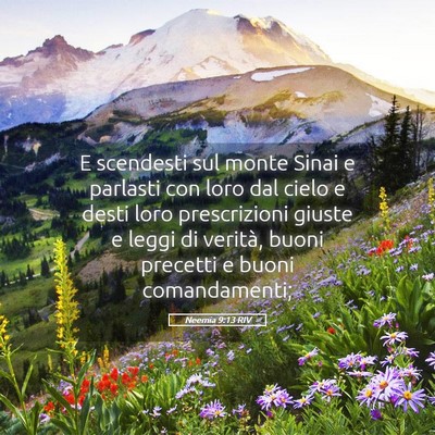Picture 05 - Neemia 9:13 RIV - E scendesti sul monte Sinai e parlasti con loro - Bible Verse Picture