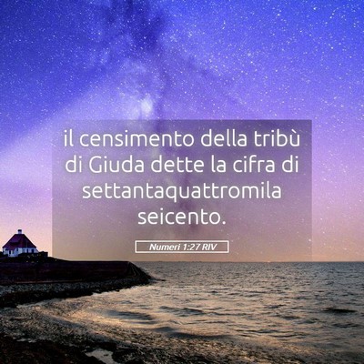 Picture 05 - Numeri 1:27 RIV - il censimento della tribù di Giuda dette la - Bible Verse Picture