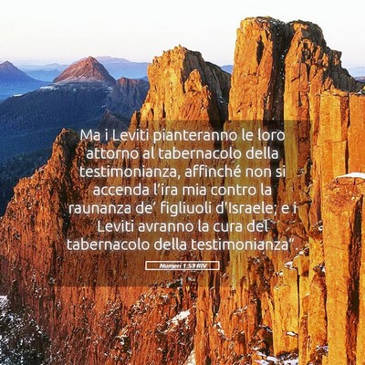 Picture 05 - Numeri 1:53 RIV - Ma i Leviti pianteranno le loro attorno al - Bible Verse Picture