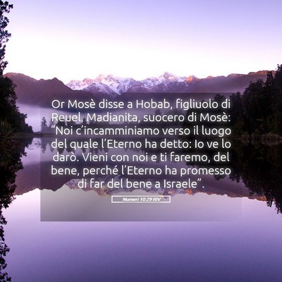 Picture 05 - Numeri 10:29 RIV - Or Mosè disse a Hobab, figliuolo di Reuel, - Bible Verse Picture