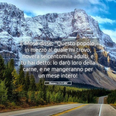 Picture 05 - Numeri 11:21 RIV - E Mosè disse: “Questo popolo, in mezzo al - Bible Verse Picture