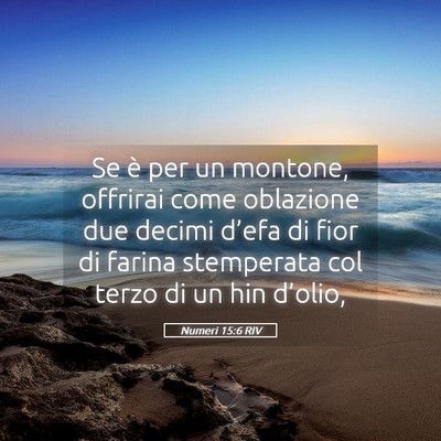Picture 05 - Numeri 15:6 RIV - Se è per un montone, offrirai come oblazione due - Bible Verse Picture