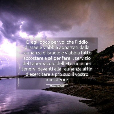 Picture 05 - Numeri 16:9 RIV - E’ egli poco per voi che l’Iddio d’Israele - Bible Verse Picture