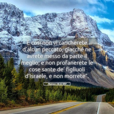 Picture 05 - Numeri 18:32 RIV - E così non vi caricherete d’alcun peccato, - Bible Verse Picture