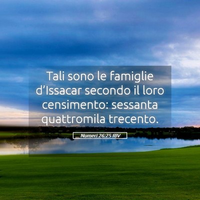 Picture 05 - Numeri 26:25 RIV - Tali sono le famiglie d’Issacar secondo il loro - Bible Verse Picture