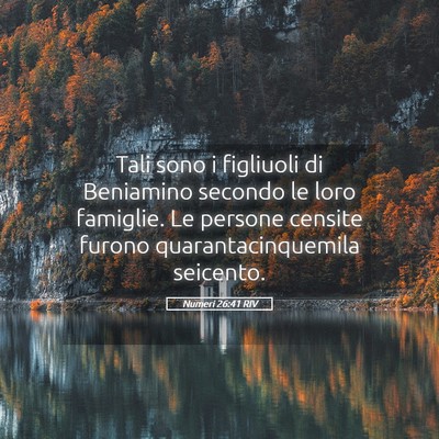 Picture 05 - Numeri 26:41 RIV - Tali sono i figliuoli di Beniamino secondo le - Bible Verse Picture