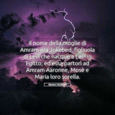 Picture 05 - Numeri 26:59 RIV - Il nome della moglie di Amram era Jokebed, - Bible Verse Picture