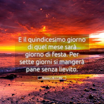 Picture 05 - Numeri 28:17 RIV - E il quindicesimo giorno di quel mese sarà - Bible Verse Picture