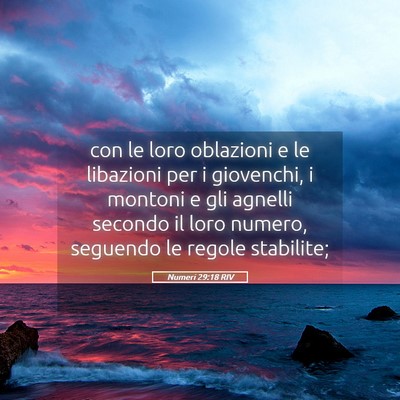 Picture 05 - Numeri 29:18 RIV - con le loro oblazioni e le libazioni per i - Bible Verse Picture