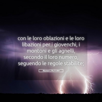 Picture 05 - Numeri 29:21 RIV - con le loro oblazioni e le loro libazioni per i - Bible Verse Picture
