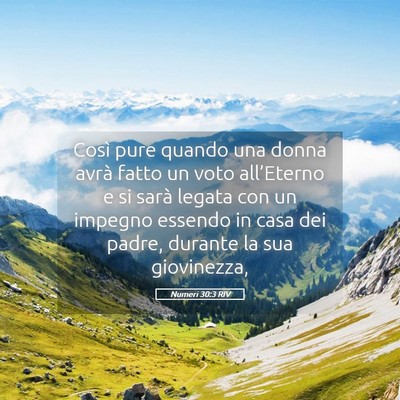 Picture 05 - Numeri 30:3 RIV - Così pure quando una donna avrà fatto un voto - Bible Verse Picture