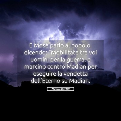 Picture 05 - Numeri 31:3 RIV - E Mosè parlò al popolo, dicendo: “Mobilitate - Bible Verse Picture