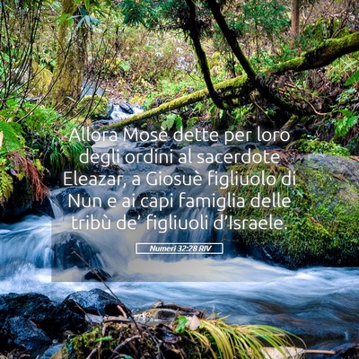 Picture 05 - Numeri 32:28 RIV - Allora Mosè dette per loro degli ordini al - Bible Verse Picture