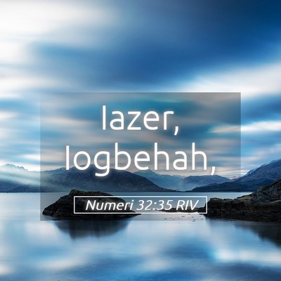 Picture 05 - Numeri 32:35 RIV - Iazer, - Bible Verse Picture