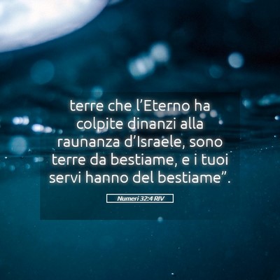 Picture 05 - Numeri 32:4 RIV - terre che l’Eterno ha colpite dinanzi alla - Bible Verse Picture