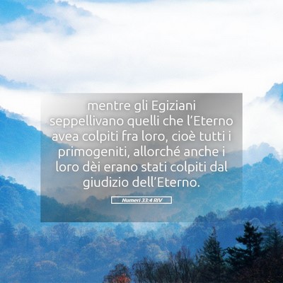 Picture 05 - Numeri 33:4 RIV - mentre gli Egiziani seppellivano quelli che - Bible Verse Picture