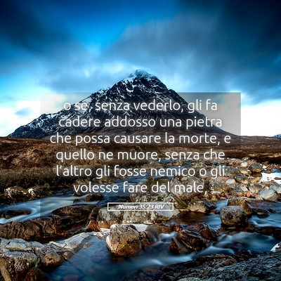 Picture 05 - Numeri 35:23 RIV - o se, senza vederlo, gli fa cadere addosso una - Bible Verse Picture